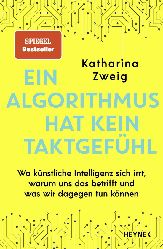 Künstliche Intelligenz - Ein Algorithmus hat kein Taktgefü ... - cover