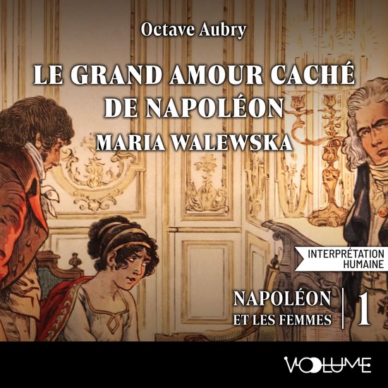 Le grand amour caché de Napoléon. Maria Walewska - cover