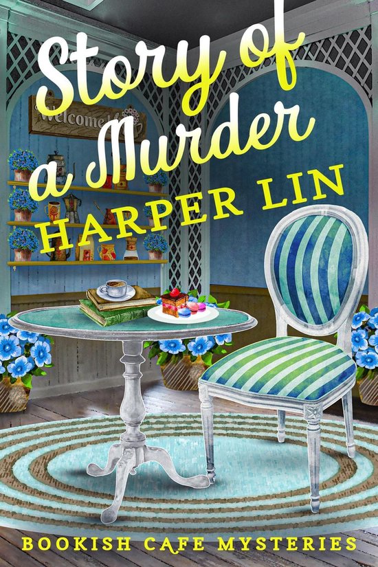 A Bookish Cafe Mystery 3 - Story of a Murder
