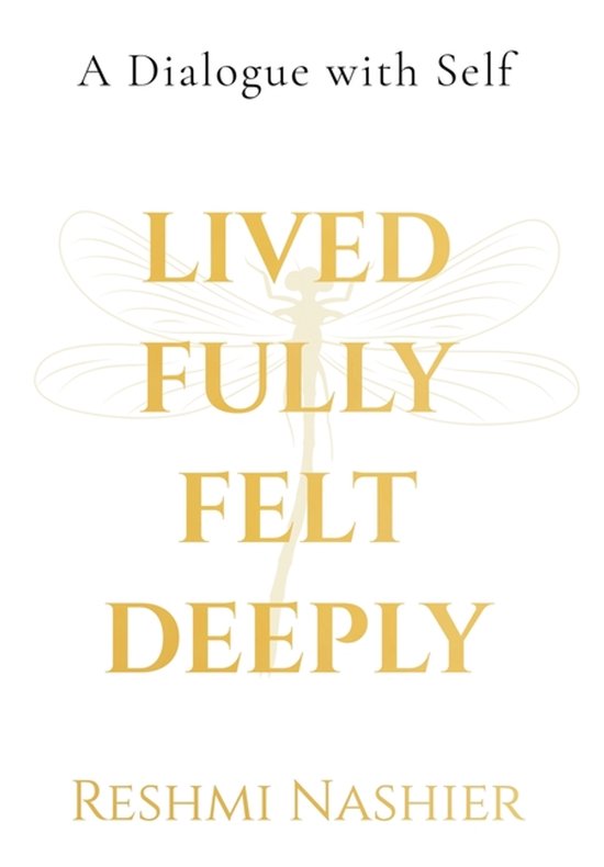 Lived Fully, Felt Deeply (Hardcase with DustJacket) - cover
