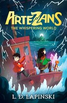 Artezans- Artezans: The Whispering World