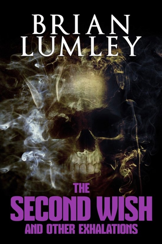 The Second Wish and Other Exhalations - cover