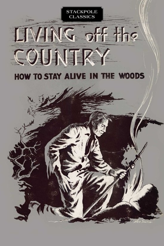 Stackpole Classics- Living Off the Country - cover