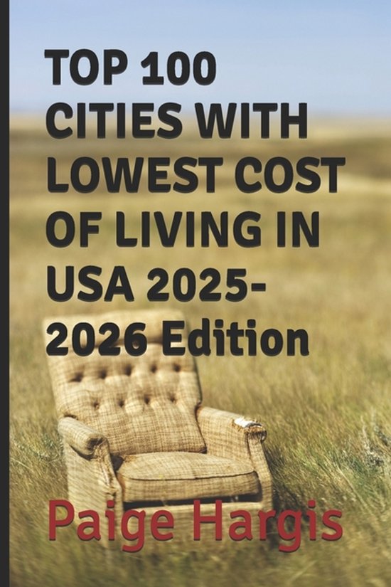 TOP 100 CITIES WITH LOWEST COST OF LIVING IN USA 2025-2026 E ... - cover