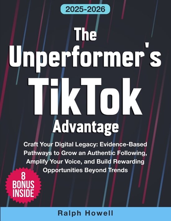 The Unperformer's TikTok Advantage - cover