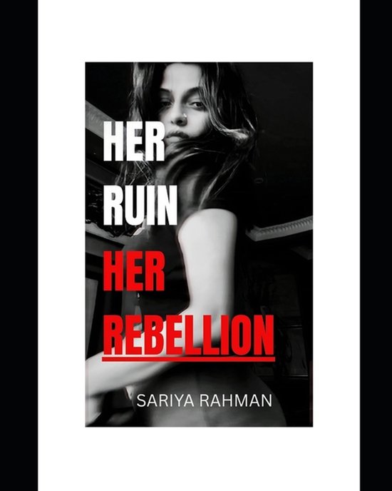 Her Ruin Her Rebellion - cover