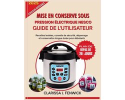 Mise En Conserve Sous Pression Électrique Nesco Guide de l'Utilisateur