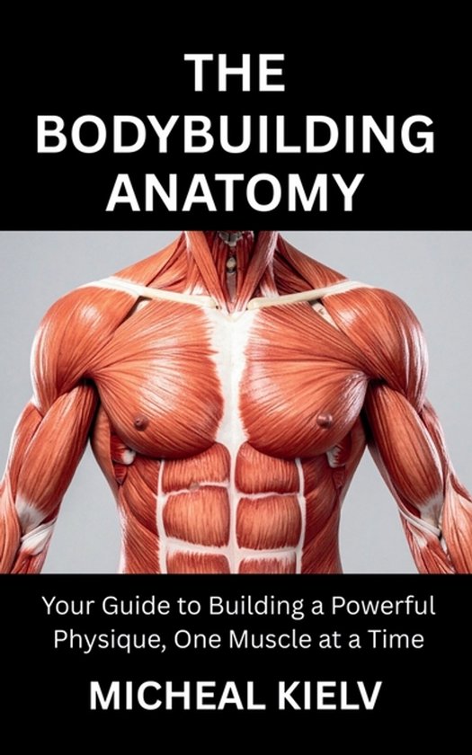 The Bodybuilding Anatomy - cover