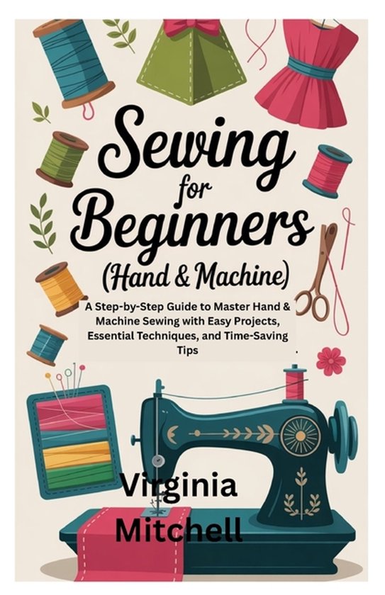 Sewing for Beginners (Hand & Machine) - cover