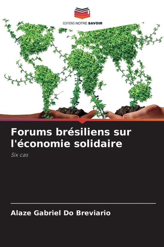 Forums brésiliens sur l'économie solidaire