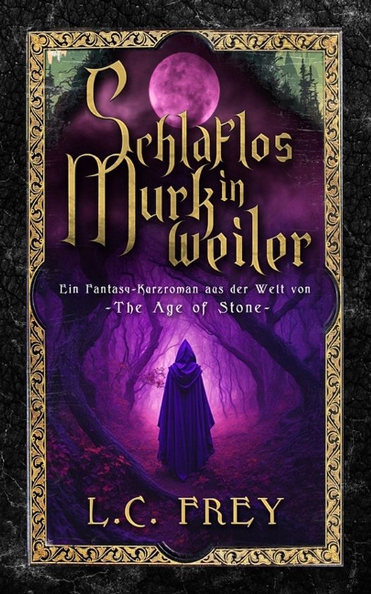 The Age of Stone- Schlaflos in Murkweiler - cover