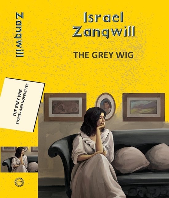 The Grey Wig: Stories And Novelettes - cover