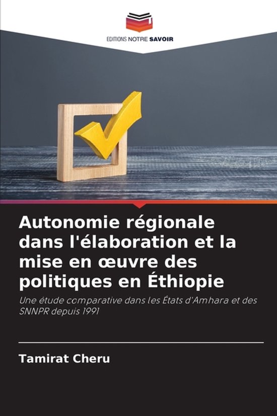Autonomie régionale dans l'élaboration et la mise en oeuvre des politiques en Éthiopie