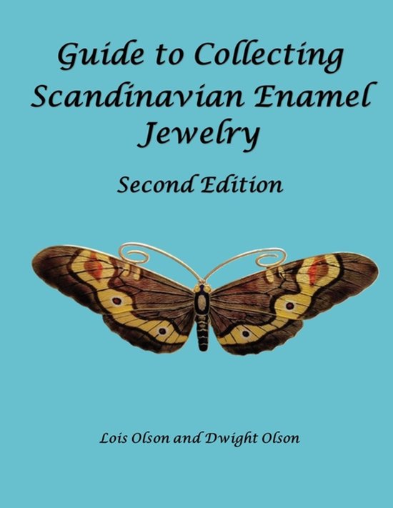 Guide to Collecting Scandinavian Enamel Jewelry Second Editi ... - cover
