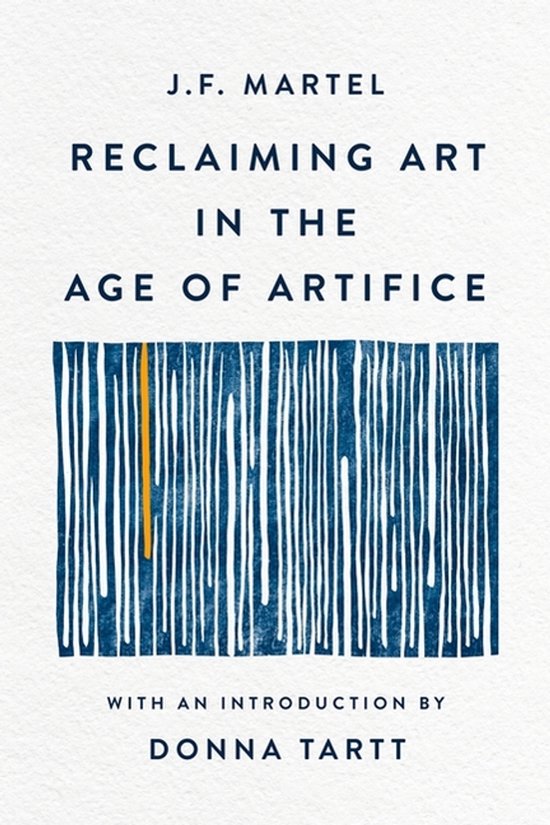 Reclaiming Art In The Age Of Artifice - cover