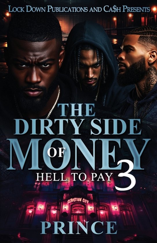 The Dirty Side of Money-The Dirty Side Of Money 3