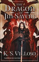 Chronicles of the Wolf Queen-The Dragon of Jin-Sayeng