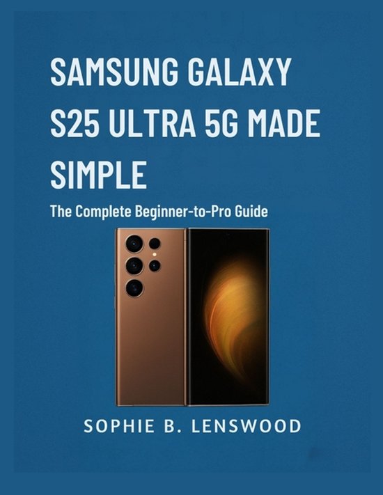 Samsung Galaxy S25 Ultra 5g Made Simple - cover