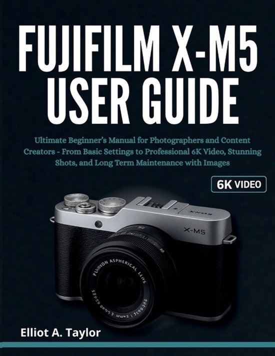 Fujifilm X-M5 User Guide - cover