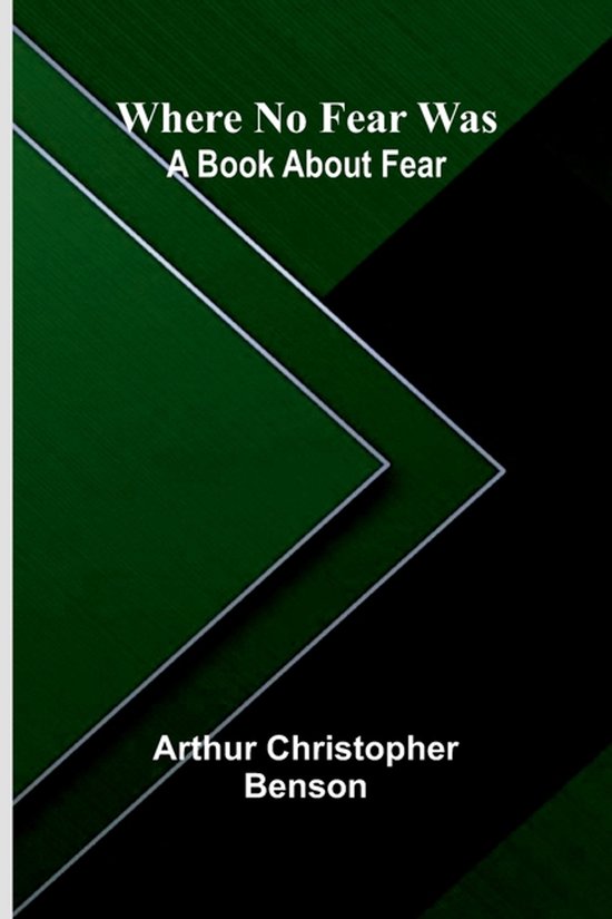Where No Fear Was: A Book About Fear - cover
