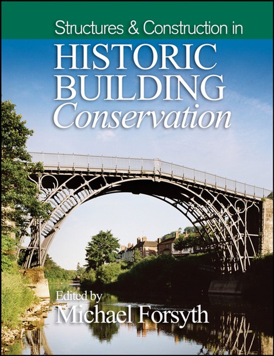 Structures and Construction in Historic Building Conservatio ... - cover