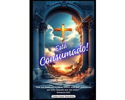 Está Consumado!