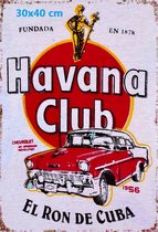 Havana Club Classic Car Groot Metalen Wandbord, Maat:30x40 cm - Drank-Werkplaats-Garage-Classic Car-oldtimer-Man Cave-Wandbord Mancave-Kroeg decoratie-Tekstbord-Metalen wanddecoratie