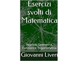 Esercizi svolti di Matematica