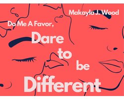 Do Me A Favor, Dare To Be Different