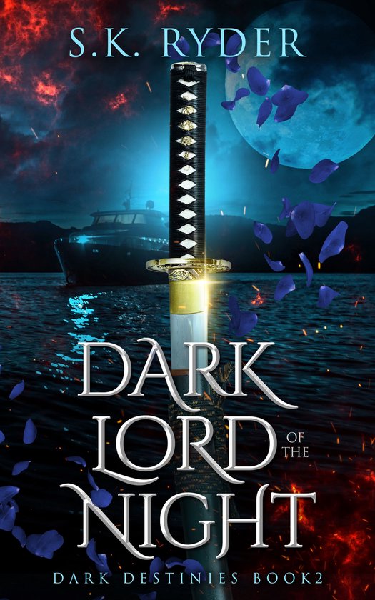 Dark Destinies 2 - Dark Lord of the Night