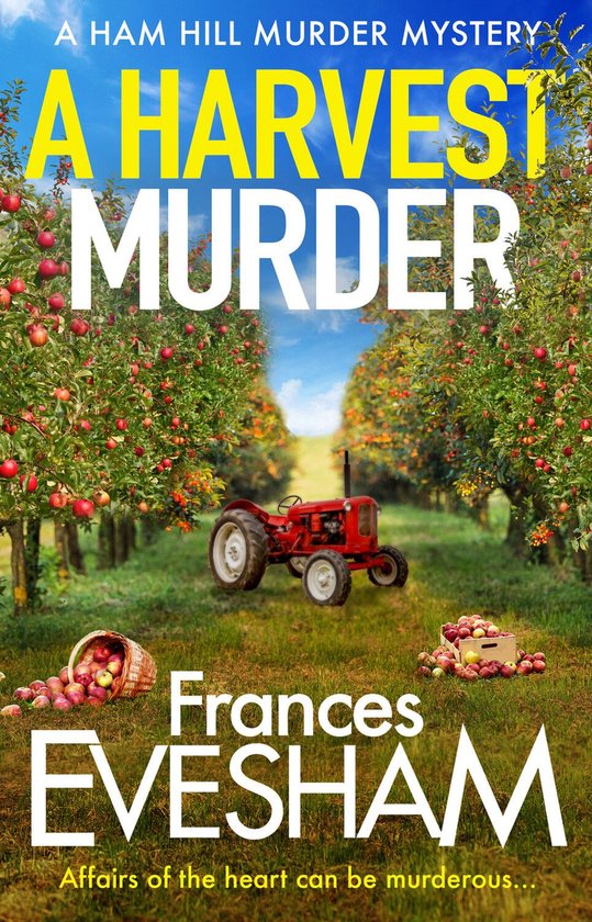 The Ham Hill Murder Mysteries 3 - A Harvest Murder - cover
