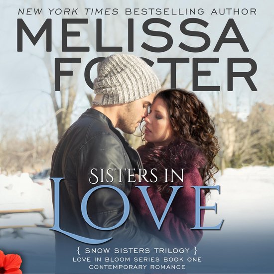 Sisters in Love (Love in Bloom: Snow Sisters) - cover