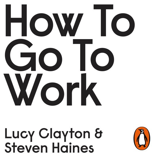How to Go to Work - cover