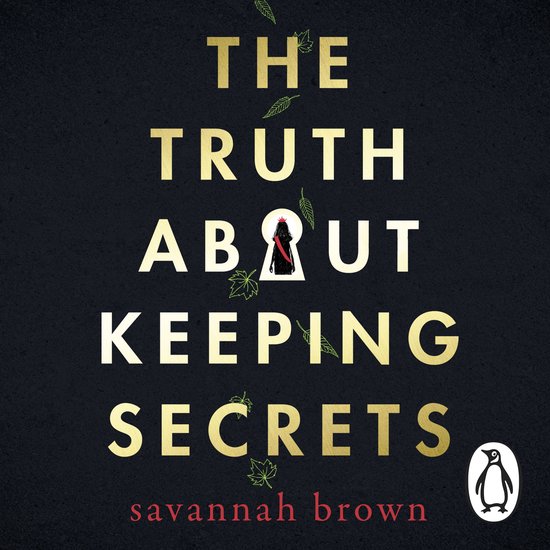 The Truth About Keeping Secrets - cover
