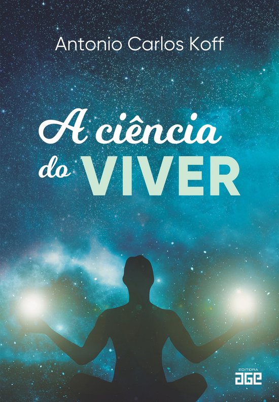 A ciência do viver