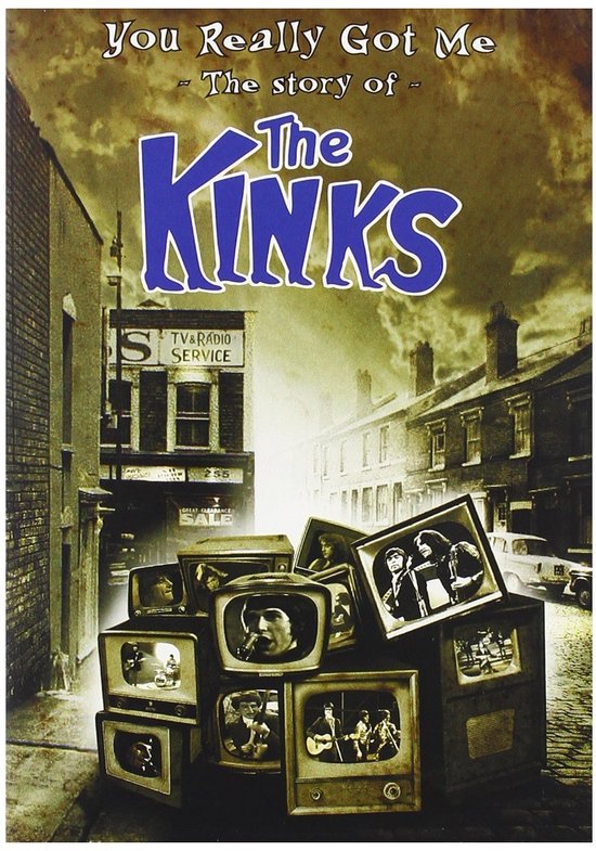 The Kinks: You Really Got Me Story Of The Kinks