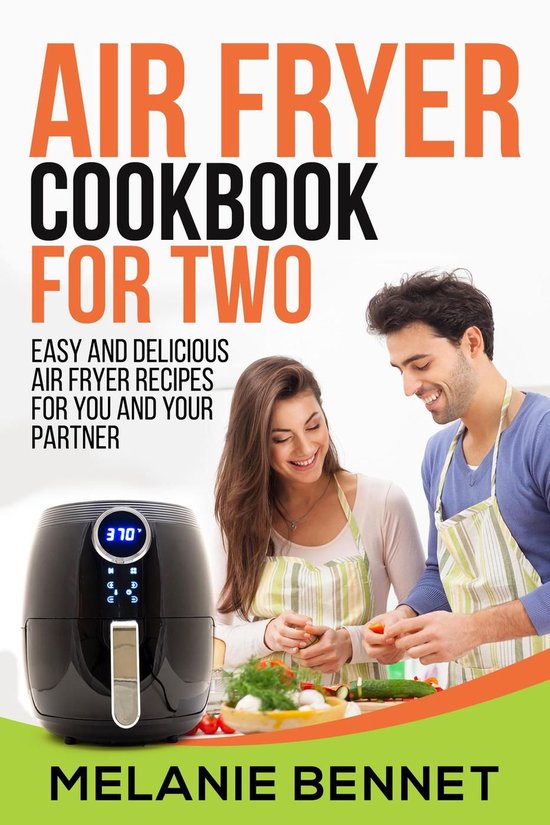 Air Fryer Cookbook for Two: Easy and Delicious Air Fryer Rec ... - cover