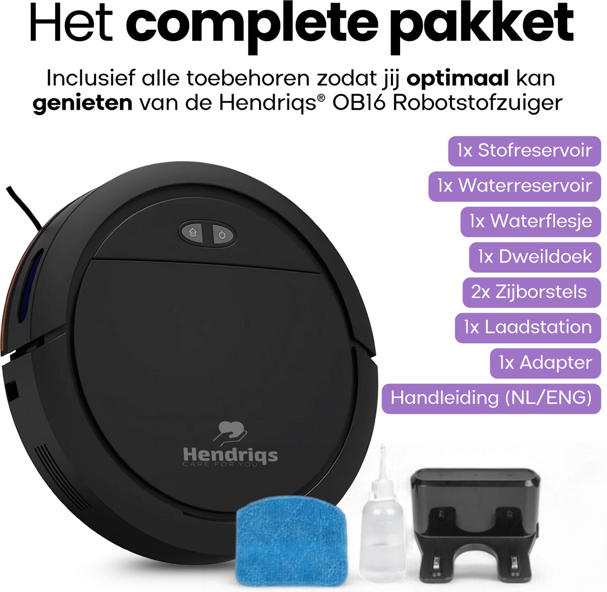 Hendriqs® Robotstofzuiger met Dweilfunctie en Laadstation - Geschikt voor Huisdieren - Tot 243 Minuten Accuduur & Krachtige Zuigkracht - Elektrische Stofzuiger Robot - Dweilrobot - Vacuum Cleaner — afbeelding 4