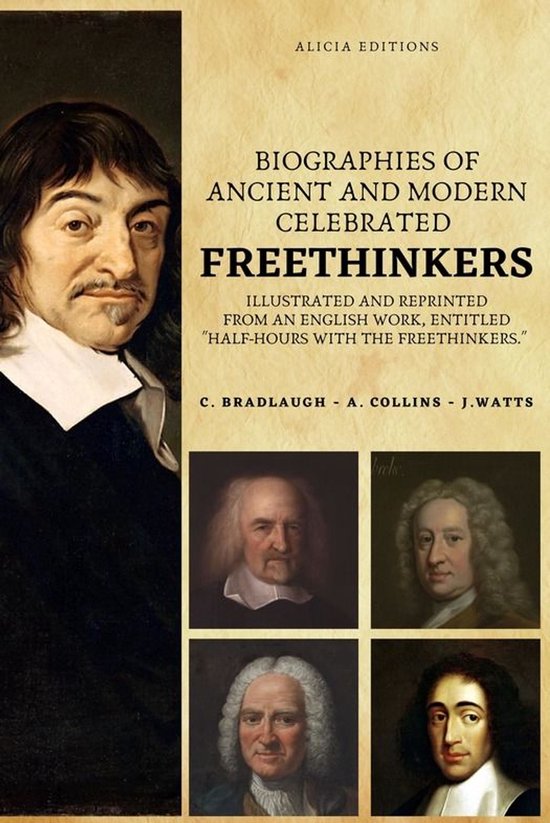 Biographies of Ancient and Modern Celebrated Freethinkers - cover