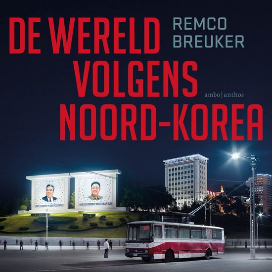 De wereld volgens Noord-Korea - cover