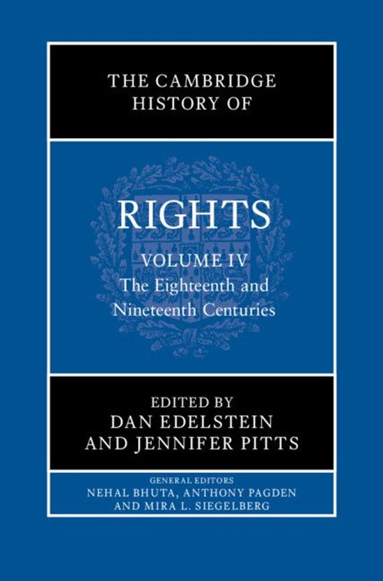 The Cambridge History of Rights - The Cambridge History of Rights: Volume 4, The Eighteenth and Nineteenth Centuries