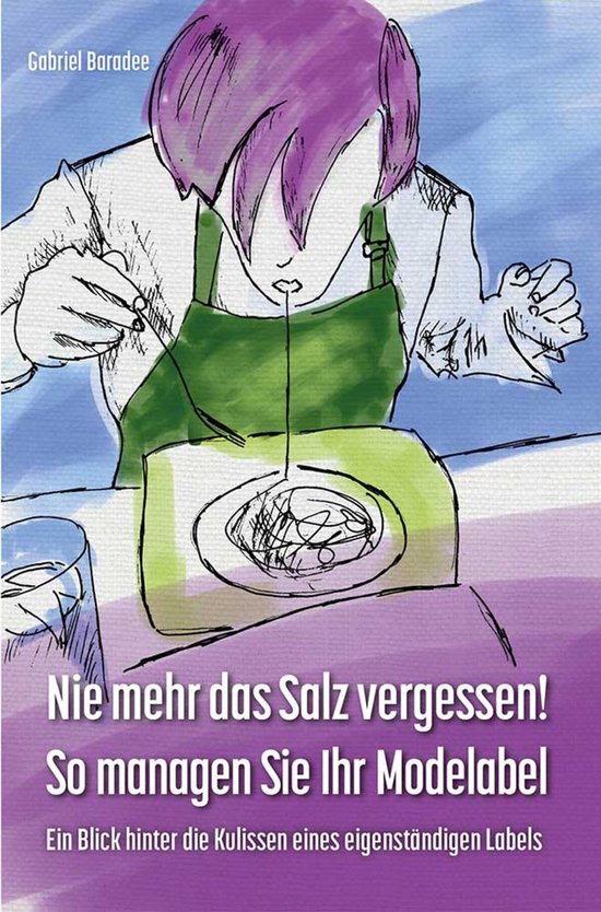 Nie mehr das Salz vergessen! So managen Sie Ihr Modelabel - cover