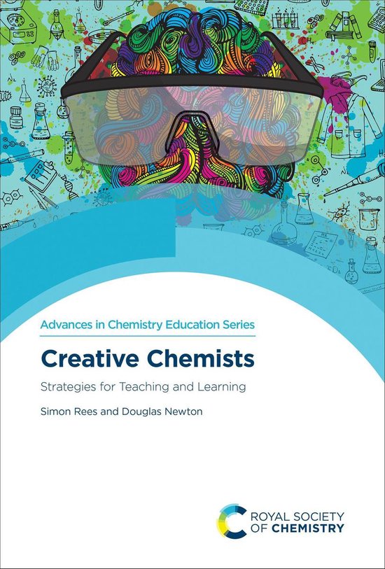 Advances in Chemistry Education Series 4 - Creative Chemists - cover