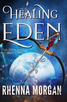 The Eden Series 2 - Healing Eden