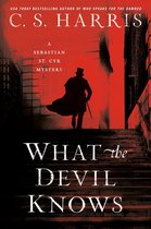 Sebastian St. Cyr Mystery 16 - What the Devil Knows