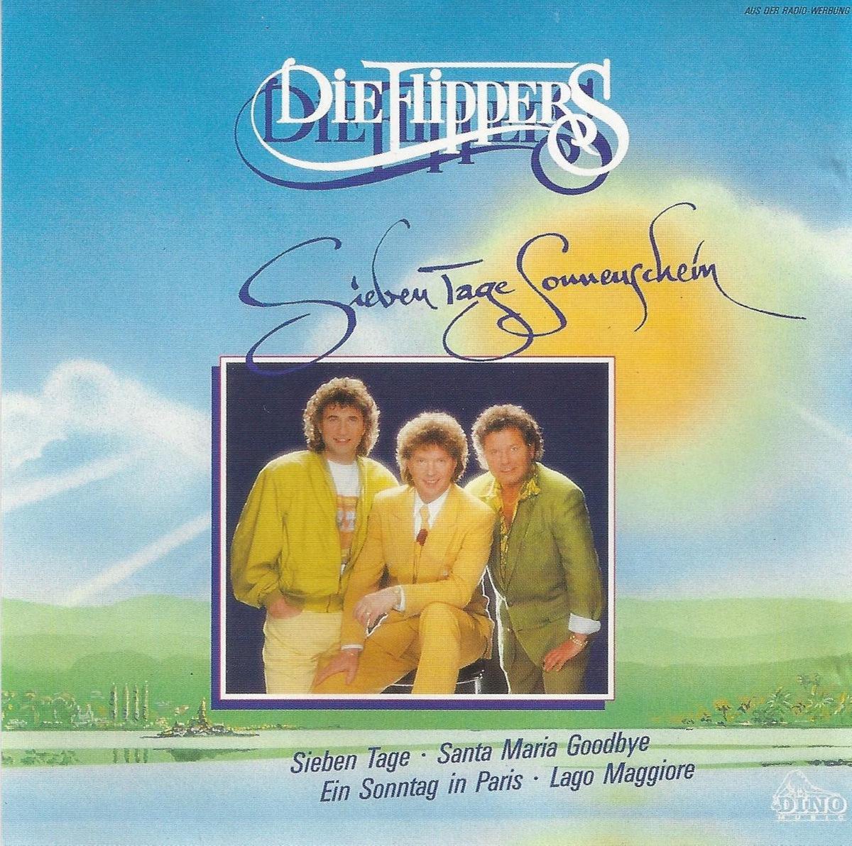 Die Flippers - Sieben Tage Sonnenschein