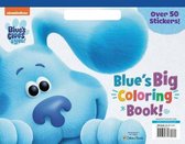 Blue's Big Coloring Book Blue's Clues You