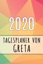2020 Tagesplaner von Greta: Personalisierter Kalender f�r 2020 mit deinem Vornamen