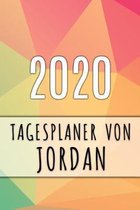 2020 Tagesplaner von Jordan: Personalisierter Kalender für 2020 mit deinem Vornamen