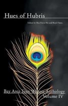 Hues of Hubris: Stories from the Age of Turbulence